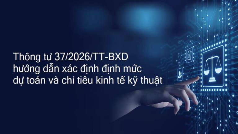 Ninh Bình triển khai Thông tư 37/2026/TT-BXD: Dự toán công trình cần lưu ý gì?